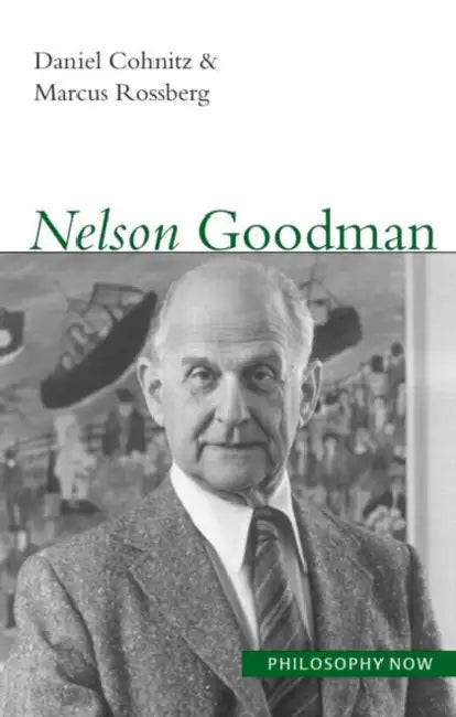 Nelson Goodman (English, Daniel Cohnitz)