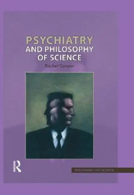 Buy Psychiatry and Philosophy of Science (English, Rachel Cooper) — BookShops.in
