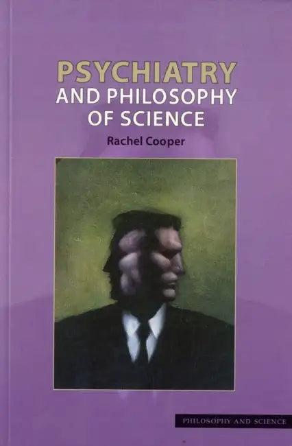 Buy Psychiatry and Philosophy of Science (English, Rachel Cooper) — BookShops.in