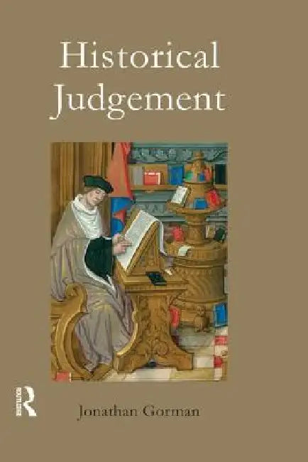 Buy Historical Judgement (English, Jonathan Gorman) — BookShops.in