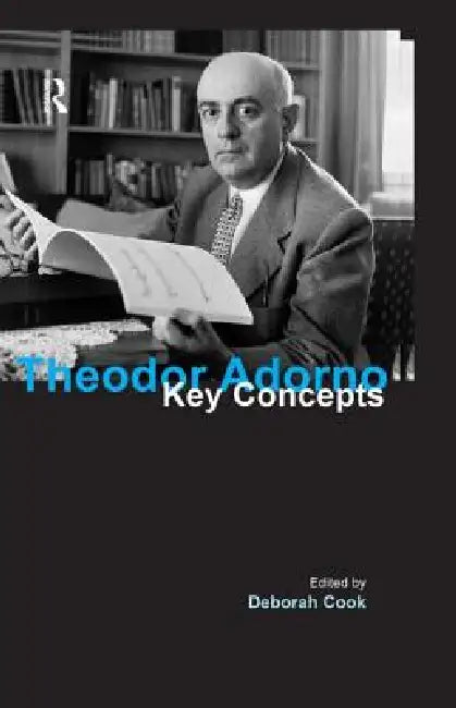 Buy Theodor Adorno (English, Deborah Cook) — BookShops.in