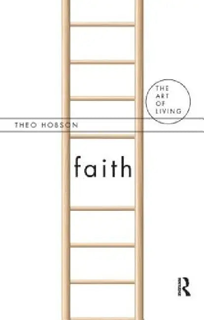 Buy Faith (English, Theo Hobson) โ BookShops.in