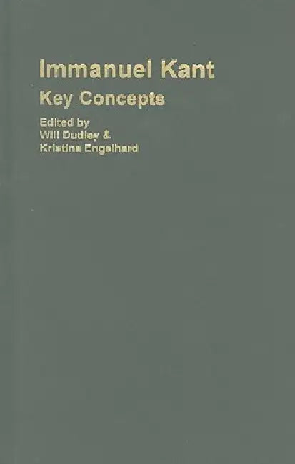 Buy Immanuel Kant (English, Will Dudley | Kristina Engelhard) — BookShops.in