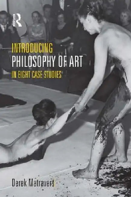 Buy Introducing Philosophy of Art (English, Derek Matravers) — BookShops.in