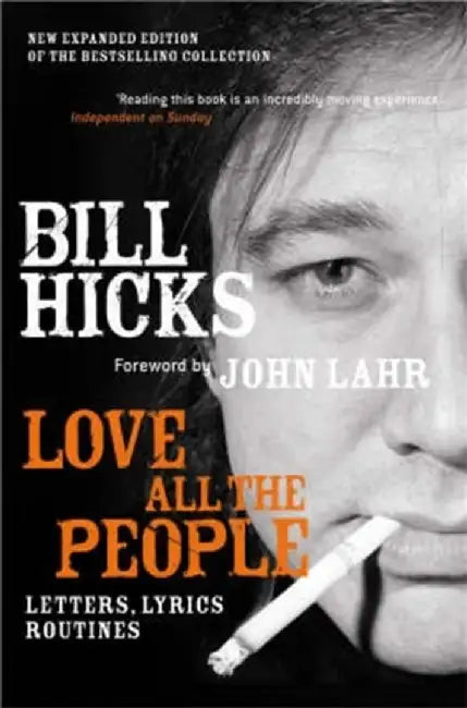 Buy Love All the People (New Edition) (English, Bill Hicks) — BookShops.in