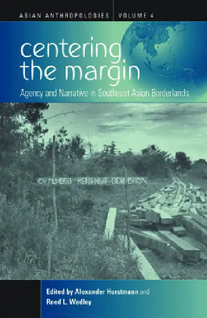 Buy Centering the Margin (English, Alexander Horstmann | Reed L. Wadley) — BookShops.in