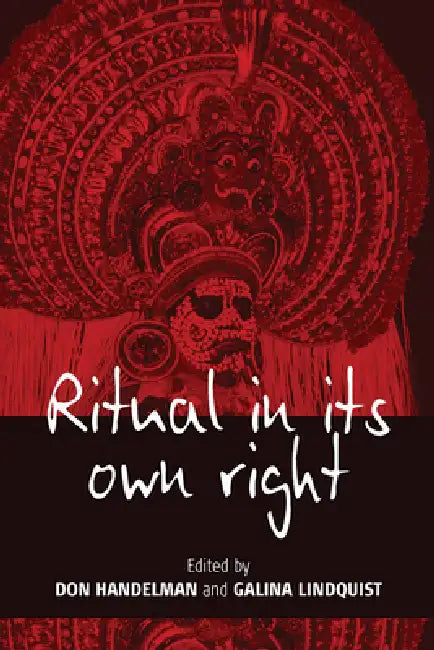 Buy Ritual in Its Own Right (English, Don Handelman | Galina Lindquist) — BookShops.in