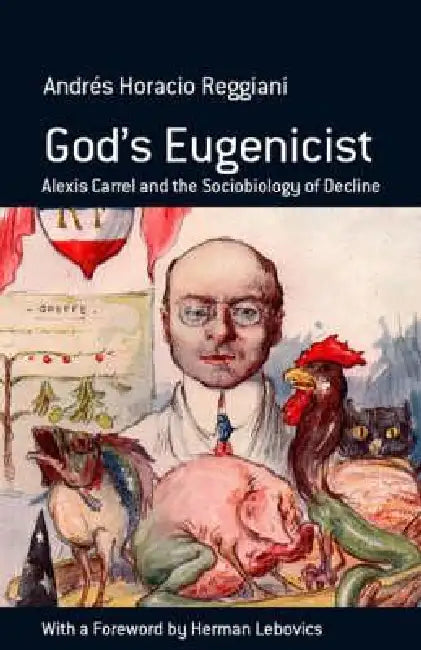 Buy God's Eugenicist (English, Andrés Horacio Reggiani) — BookShops.in