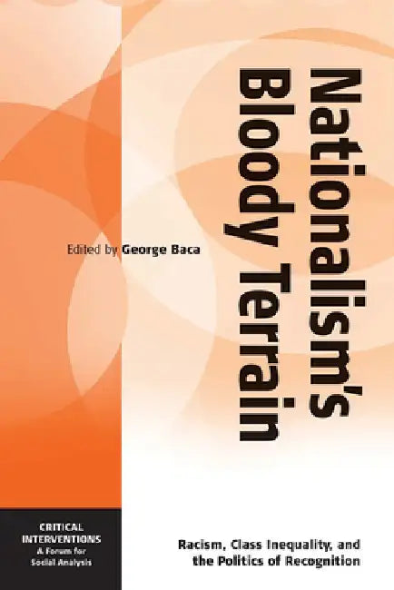 Buy Nationalism's Bloody Terrain (English, George Baca) — BookShops.in