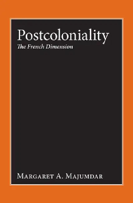 Buy Postcoloniality (English, Margaret a. Majumdar) — BookShops.in