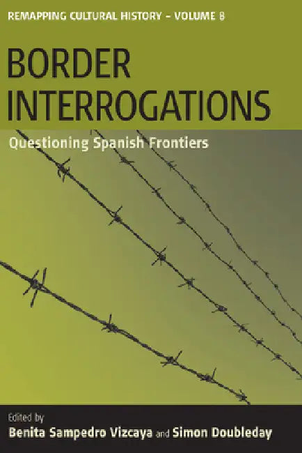 Buy Border Interrogations (English, Benita Samperdro Vizcaya | Simon Doubleday) — BookShops.in
