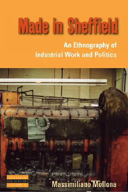 Buy Made in Sheffield (English, Massimiliano Mollona) — BookShops.in