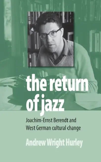Buy The Return of Jazz (English, Andrew Wright Hurley) — BookShops.in