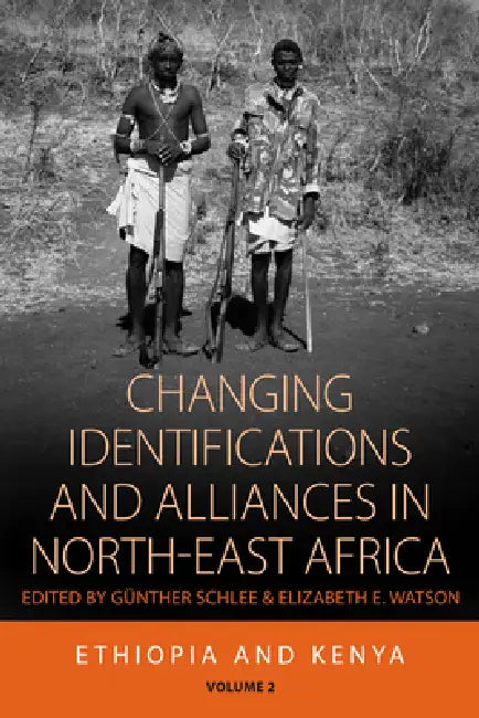Buy Changing Identifications and Alliances in North-East Africa (English, Günther Schlee | Elizabeth E. Watson) — BookShops.in