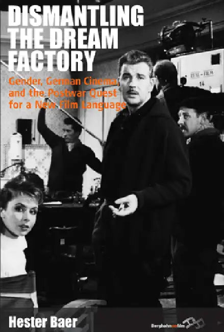 Buy Dismantling the Dream Factory (English, Hester Baer) — BookShops.in