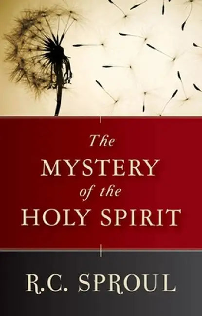 Buy The Mystery of the Holy Spirit (English, R. C. Sproul) — BookShops.in