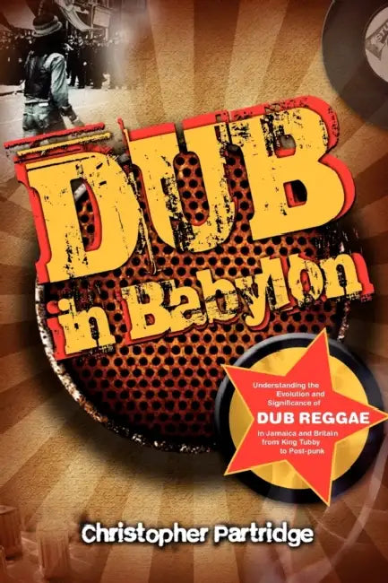 Buy Dub in Babylon (English, Christopher Partridge) — BookShops.in