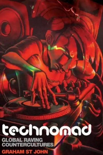 Buy Technomad (English, Graham St John) — BookShops.in
