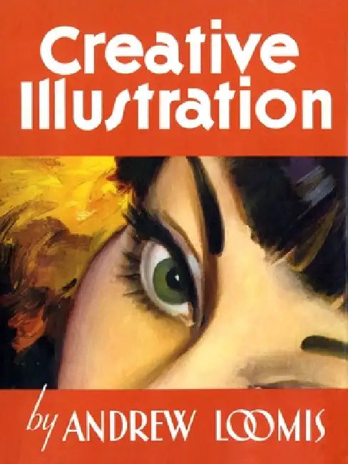 Buy Creative Illustration (English, Andrew Loomis) — BookShops.in