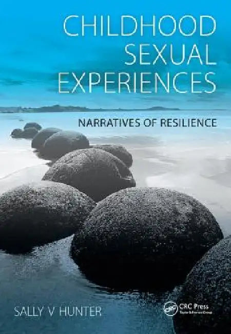 Buy Childhood Sexual Experiences (English, Sally Hunter | Paul Woodmansey) — BookShops.in