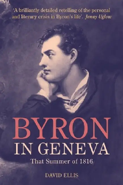 Buy Byron in Geneva (English, David Ellis) — BookShops.in