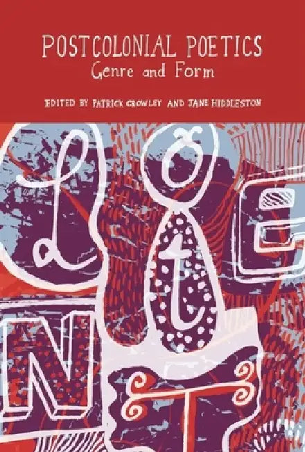 Buy Postcolonial Poetics (English, Patrick Crowley | Jane Hiddleston) — BookShops.in