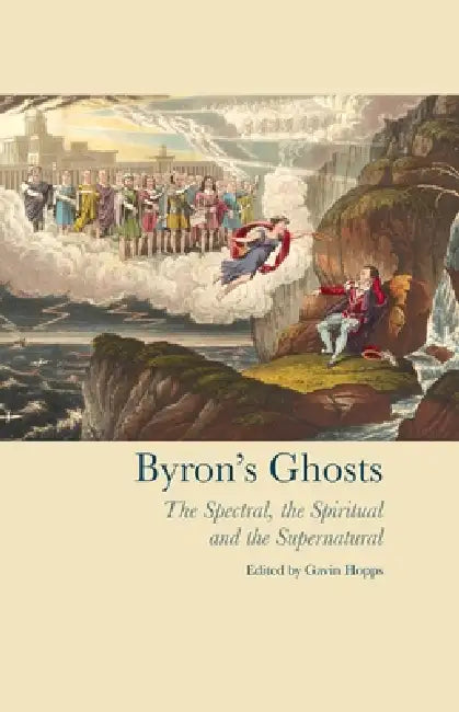 Buy Byron's Ghosts (English, Gavin Hopps) — BookShops.in