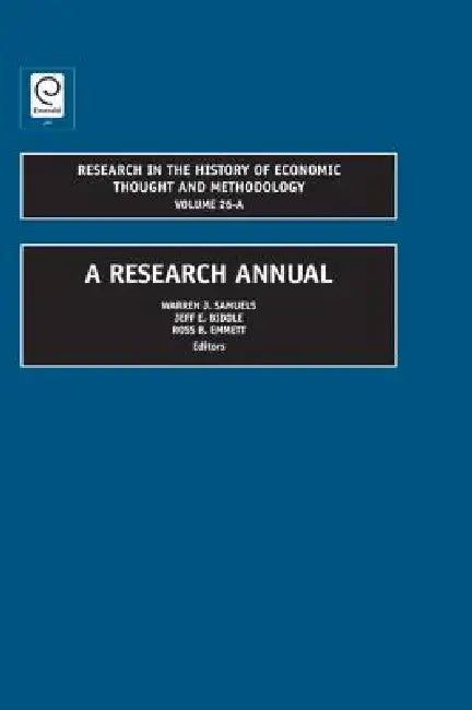 Buy A Research Annual (English, Warren J. Samuels | Jeff E. Biddle | Ross B. Emmett) — BookShops.in