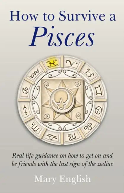 Buy How to Survive a Pisces (English, Mary English) — BookShops.in