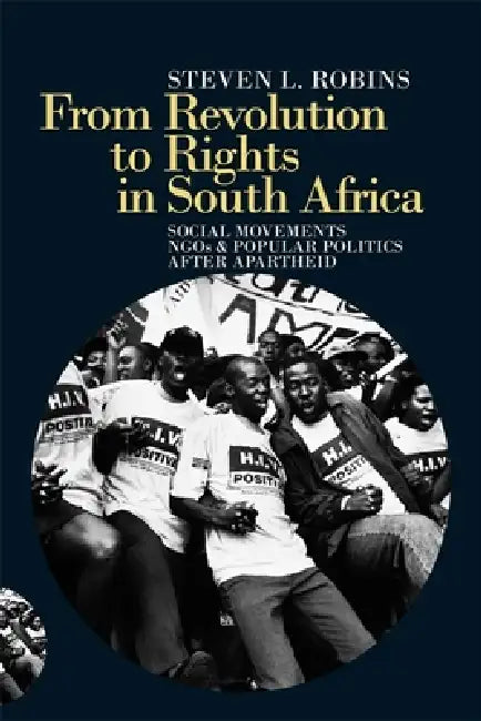 Buy From Revolution to Rights in South Africa (English, Steven L. Robins) — BookShops.in