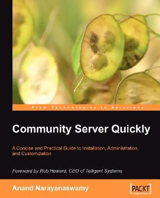 Community Server Quickly (English, Anand Narayanaswamy)