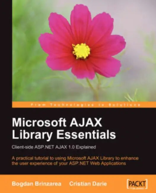 Buy Microsoft Ajax Library Essentials (English, Cristian Darie | Bogdan Brinzarea) — BookShops.in