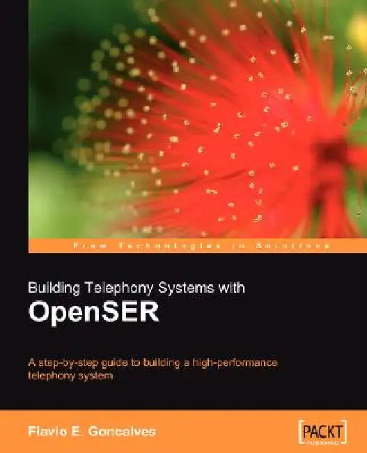 Buy Building Telephony Systems with Openser (English, Flavio C. Goncalves) — BookShops.in