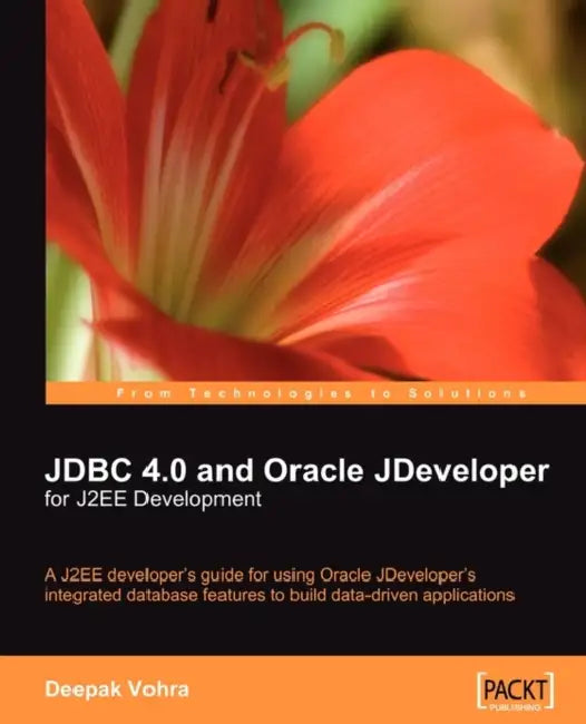 Buy JDBC 4.0 and Oracle Jdeveloper for J2ee Development (English, Deepak Vohra) — BookShops.in