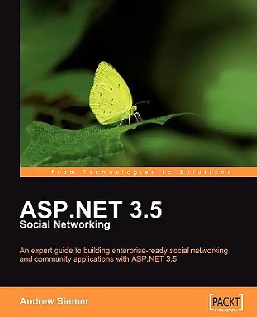 Buy ASP.Net 3.5 Social Networking (English, Andrew Siemer) — BookShops.in