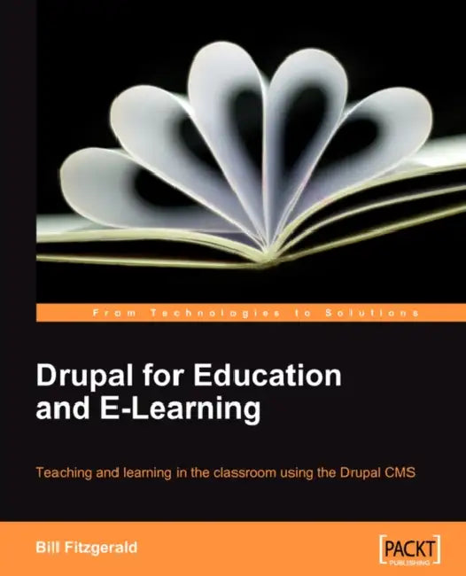Buy Drupal for Education and E-Learning (English, Bill Fitzgerald) — BookShops.in