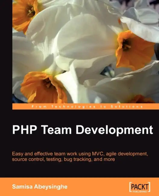 Buy PHP Team Development (English, Samisa Abeysinghe) — BookShops.in