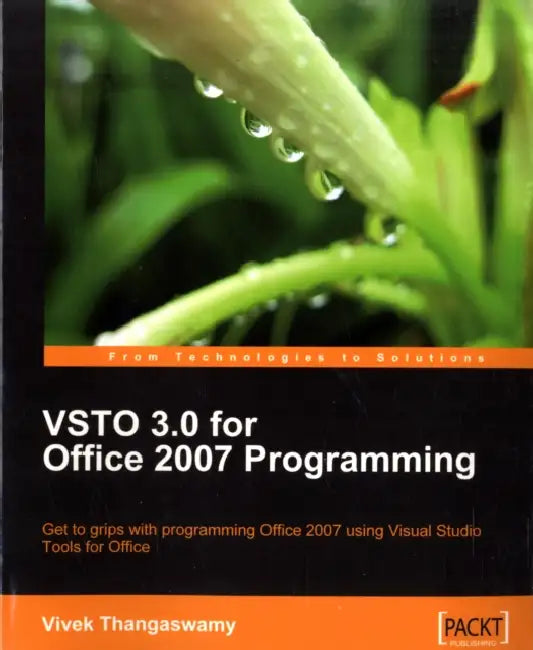 Buy VSTO 3.0 for Office 2007 Programming (English, Vivek Thangaswamy) — BookShops.in