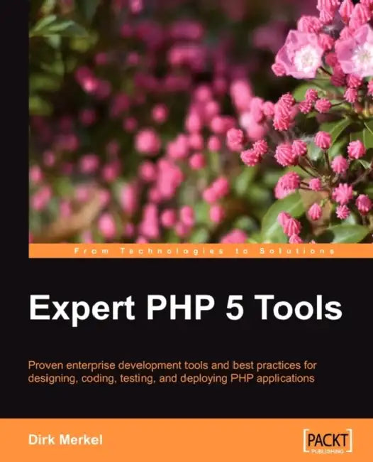 Buy Expert PHP 5 Tools (English, Dirk Merkel) — BookShops.in