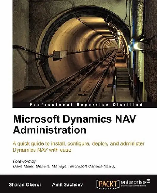Buy Microsoft Dynamics Nav Administration (English, Amit Sachdev | Sharan Oberoi) — BookShops.in