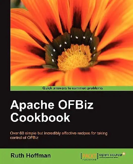 Buy Apache Ofbiz Cookbook (English, Ruth Hoffman) — BookShops.in