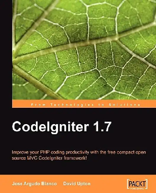 Buy Codeigniter 1.7 (English, Jose Argudo | Jose Argudo Blanco) — BookShops.in