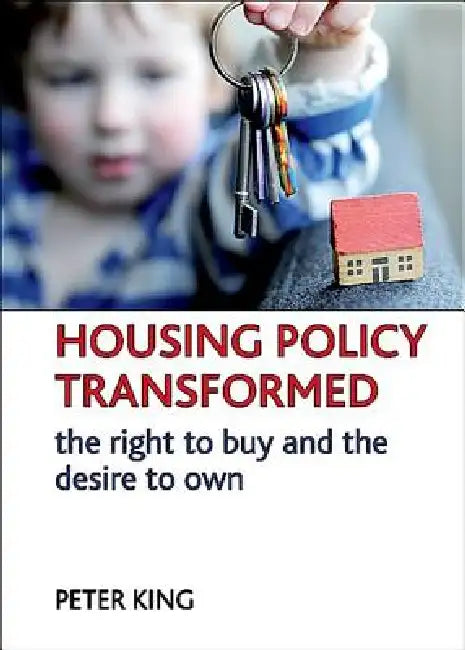 Buy Housing Policy Transformed (English, Peter King) — BookShops.in