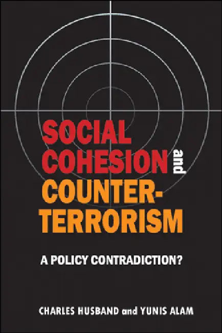 Buy Social Cohesion and Counter-Terrorism (English, Charles Husband | Yunis Alam) — BookShops.in