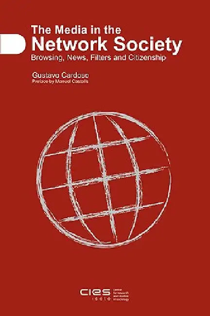 Buy The Media in the Network Society (English, Gustavo Cardoso) β BookShops.in
