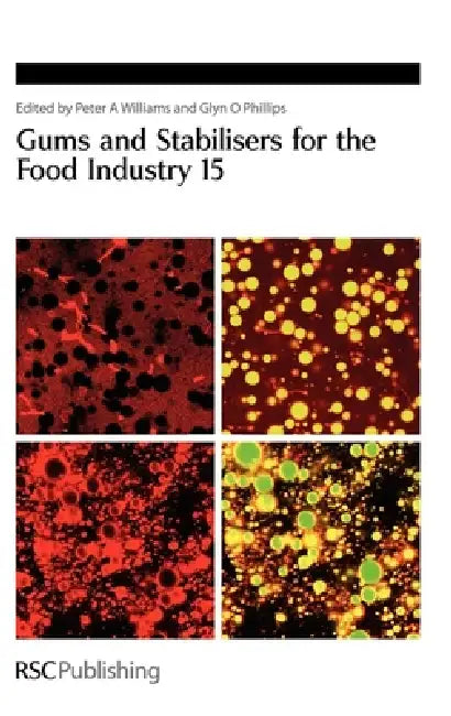 Buy Gums and Stabilisers for the Food Industry 15 (English, Peter A. Williams | Glyn O. Phillips) — BookShops.in