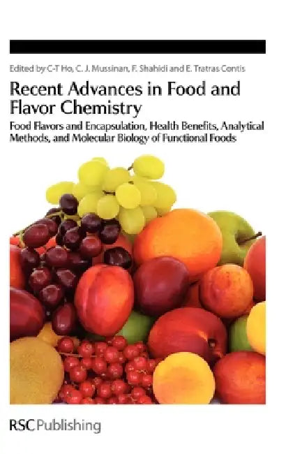 Buy Recent Advances in Food and Flavor Chemistry (English, Chi-Tang Ho | Cynthia Mussinan | Fereidoon Shahidi) — BookShops.in
