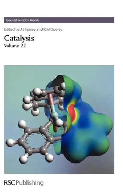Buy Catalysis, Volume 22 (English, James J. Spivey | K. M. Dooley) — BookShops.in