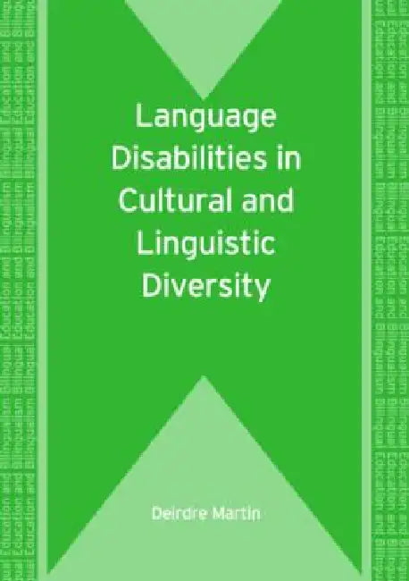 Buy Language Disabilities in Cultural and Linguistic Diversity (English, Deirdre Martin) — BookShops.in
