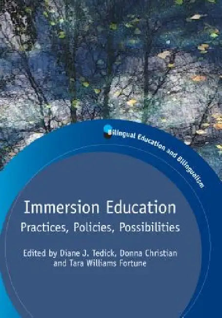 Buy Immersion Education (English, Diane J. Tedick | Donna Christian | Tara Williams Fortune) — BookShops.in